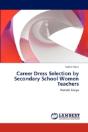 Career Dress Selection By Secondary Scho - Preview