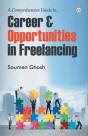Career & Opportunities In Freelancing - Preview