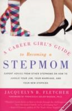 Capa do artigo CAREER GIRL'S GUIDE TO BECOMING A STEPMOM