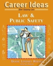 Career Ideas For Teens In Law And Public Safety