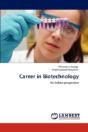 Career In Biotechnology - Preview