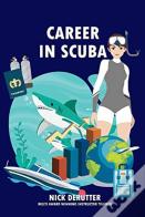 Career In Scuba
