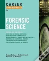 Career Opportunities In Forensic Science
