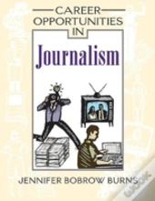 Career Opportunities In Journalism