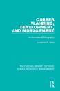 Career Planning, Development, And Management - Preview
