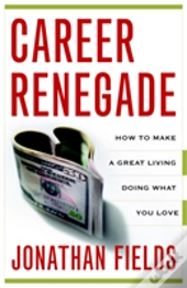 Career Renegade