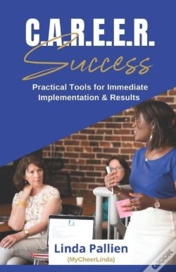 Capa do artigo C.A.R.E.E.R Success - Practical Tools For Immediate Implementation & Success