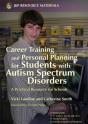 Career Training And Personal Planning For Students With Autism Spectrum Disorders - Preview