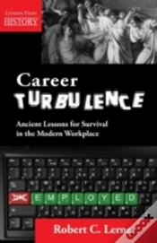 Capa do artigo Career Turbulence: Ancient Lessons For Survival In The Modern Workplace