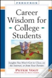 Career Wisdom For College Students