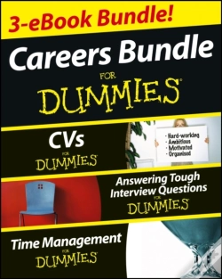 Capa do artigo Careers For Dummies Three E-Book Bundle: Answering Tough Interview Questions For Dummies, Cvs For Dummies And Time Management For Dummies