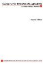 Careers For Financial Mavens And Other Money Movers - Preview