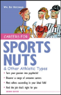 Careers For Sports Nuts & Other Athletic Types - Preview
