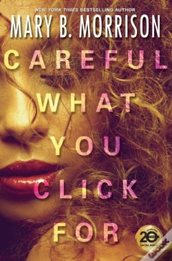 Capa do artigo Careful What You Click For