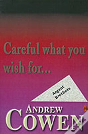 Capa do artigo Careful What You Wish For...