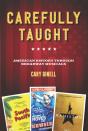 Carefully Taught - Preview