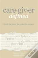 Caregiver Defined
