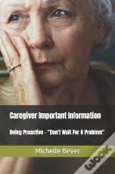 Caregiver Important Information