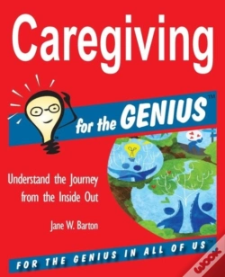 Capa do artigo Caregiving For The Genius