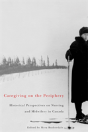 Caregiving On The Periphery - Preview