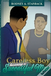 Careless Boy Becoming A Successful Man