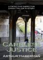 Careless Justice - Preview