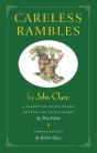 Careless Rambles By John Clare - Preview