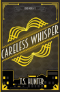 Careless Whisper - Preview