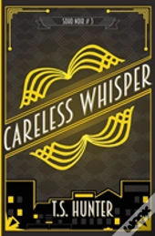 Careless Whisper