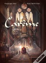 Carême ; Intégrale