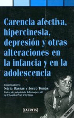 Capa do artigo Carencia Afectiva Hipercinesia Depresion