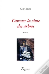 Capa do artigo Caresser La Cime Des Arbres