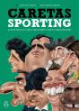 Caretas do Sporting - Preview