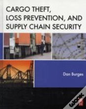 Capa do artigo Cargo Theft, Loss Prevention, And Supply Chain Security