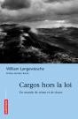 Cargos Hors La Loi - Preview