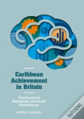 Caribbean Achievement In Britain
