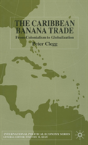 Caribbean Banana Trade - Preview