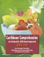 Caribbean Comprehension: An Integrated, Skills Based Approach - Preview