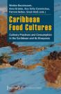Caribbean Food Cultures - Preview