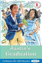 Caribbean Hiv/Aids Readers: Justin'S Graduation (Level 2) - Preview