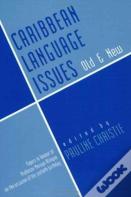 Caribbean Language Issues Old And New