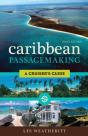 Caribbean Passagemaking - Preview