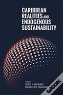 Caribbean Realities And Endogenous Sustainability