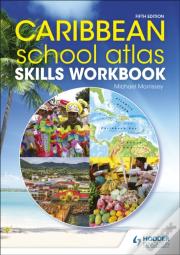 Caribbean School Atlas Skills Workbook