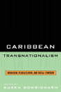 Caribbean Transnationalism - Preview