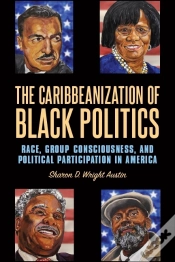 Capa do artigo Caribbeanization Of Black Politics