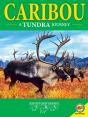 Caribou: A Tundra Journey - Preview