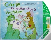 Capa do artigo Carie, Lapetite Bete A Frotter (+ Sablier)