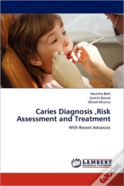Capa do artigo Caries Diagnosis ,Risk Assessment And Treatment