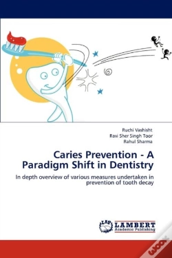 Capa do artigo Caries Prevention - A Paradigm Shift In Dentistry